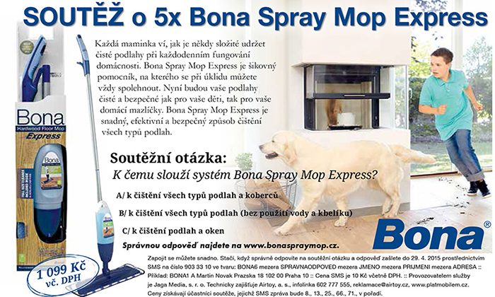 SOUTĚŽ o 5x Bona Spray Mop Express